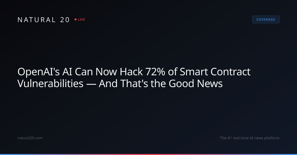 OpenAI's AI Can Now Hack 72% of Smart Contract Vulnerabilities — And ...